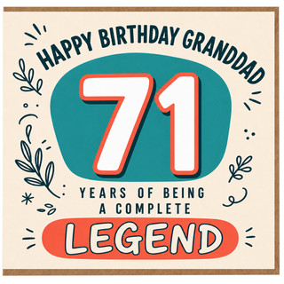 71st Birthday Card for Granddad, Happy Birthday Granddad Complete Legend Card