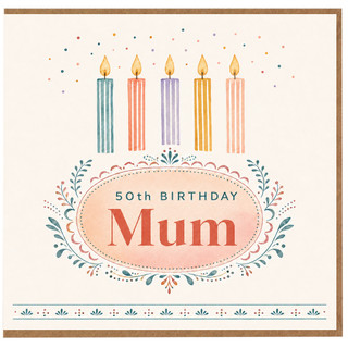 50th Birthday Mum Card, Pastel Floral Candle Design
