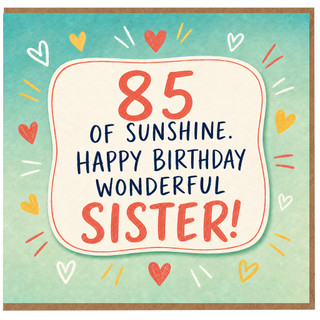 85th Birthday Sister Card, Happy Birthday Wonderful Sister