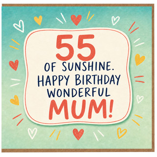 55th Birthday Card for Mum, Happy Birthday Wonderful Mum Card