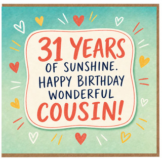 31st Birthday Card for Cousin, Happy Birthday Wonderful Cousin Card