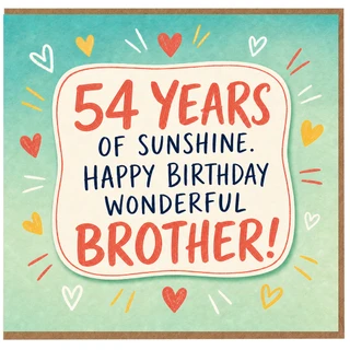 54th Birthday Card for Brother, Happy Birthday Wonderful Brother Card