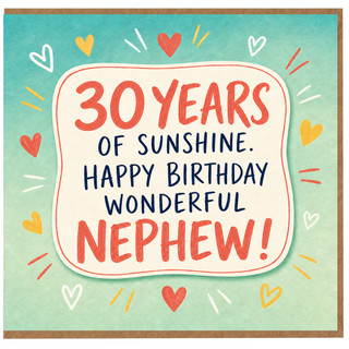 30th Birthday Card for Nephew, 30 Years of Sunshine Happy Birthday Wonderful Nephew Card