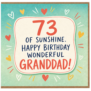Granddad 73rd Birthday Card, Happy Birthday Wonderful Grandad Card