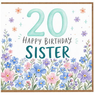 20th Birthday Sister Card, Happy Birthday Sister Floral Card