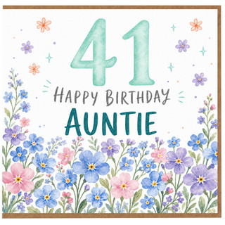41st Birthday Card for Auntie, Happy Birthday Floral Card