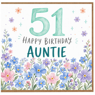 51st Birthday Card for Auntie, Happy Birthday Floral Card