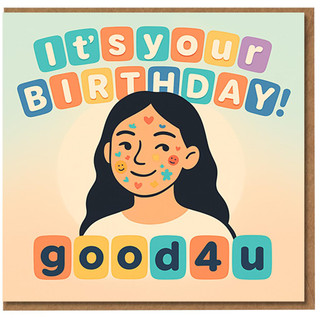 It’s Your Birthday Good4U Cute Birthday Card - Colourful Block Letters & Sticker Face Illustration - Fun, Playful Design for Friends, Teens or Adults