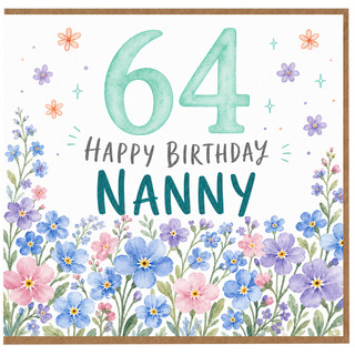 Nanny 64th Birthday Card, for Nanny