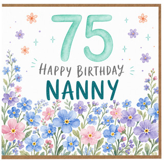 Nanny 75th Birthday Card, Happy Birthday Floral Card