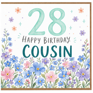 28th Birthday Card for Cousin, Floral Happy Birthday Card