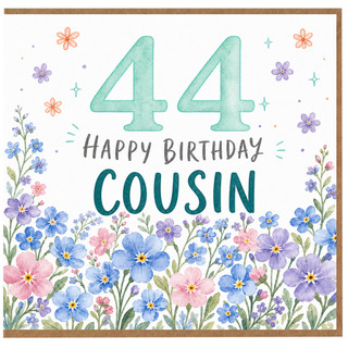 44th Birthday Card for Cousin, Happy Birthday Floral Card