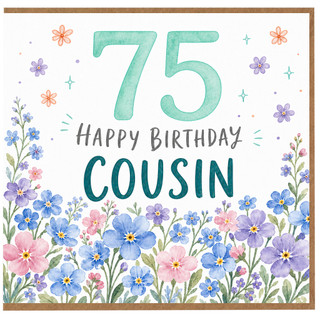 75th Birthday Cousin Card, Happy Birthday Floral Card