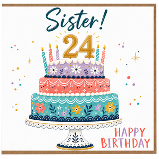 Sister 24th Birthday Card, Happy Birthday Cake Design