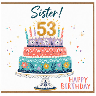 Sister 53rd Birthday Card, Happy Birthday Cake Design Card