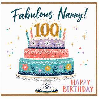 Nanny 100th Birthday Card, Fabulous Nanny Happy Birthday Cake Design