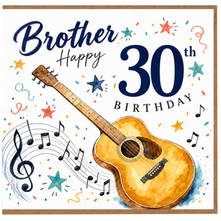 Brother 30th Birthday Card, Guitar Music Themed Happy 30th Birthday Card
