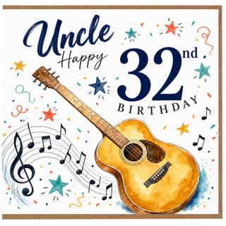 Uncle 32nd Birthday Card, Guitar and Music Design