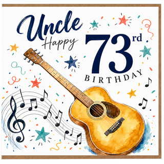 73rd Birthday Card for Uncle, Musical Guitar Birthday Card