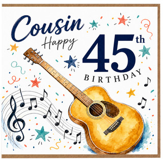 Cousin 45th Birthday Card with Guitar and Music Notes