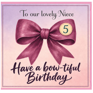 Niece 5th Birthday Card, Have a Bow - tiful Birthday Card