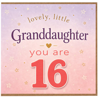 Granddaughter 16th Birthday Card, Lovely Little Granddaughter You Are 16