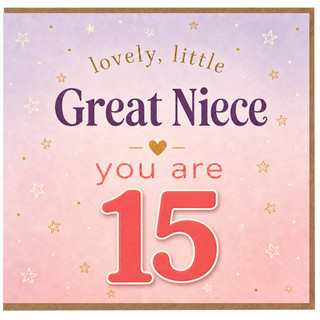 15th Birthday Card for Great Niece, Lovely Little Great Niece 15 Card