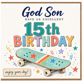 15th Birthday Card for God Son, Have an Excellent Day