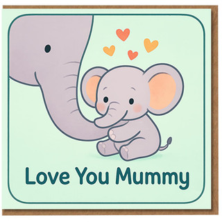 Love You Mummy Elephant Mother's Day Card - Cute Baby Elephant With Hearts - From Little One to Mummy