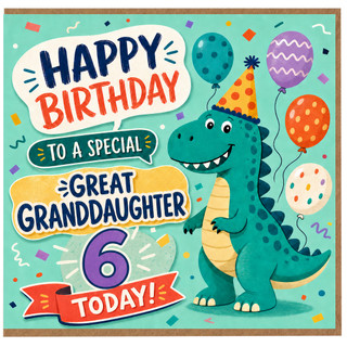 Great Granddaughter 6th Birthday Card, Happy Birthday to a Special Granddaughter 6 Today