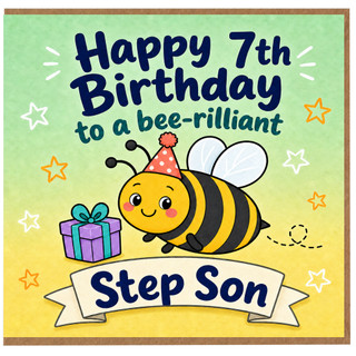 Step Son 7th Birthday Card, Cute Bee Birthday Card