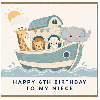 6th Birthday Card for Niece, Cute Animal Ark Boat Birthday Card