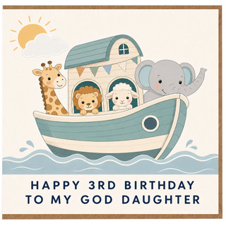 3rd Birthday Card for God Daughter, Cute Animal Ark Birthday Card