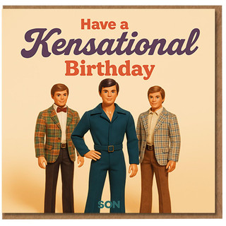 Funny 'Kensational Birthday' Card for Son - Retro Doll Trio Design, Have a Kensational Birthday