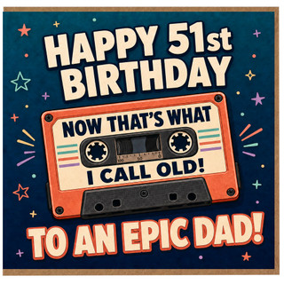 51st Birthday Card for Dad, Retro Cassette Tape Epic Dad Birthday Card