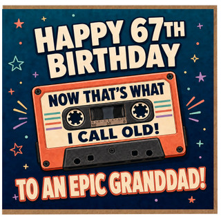 Granddad 67th Birthday Card, Retro Cassette Tape Funny Birthday Card