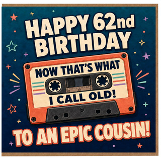 62nd Birthday Card for Cousin, Funny Retro Cassette Tape Birthday Card