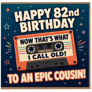 82nd Birthday Card for Cousin, Retro Cassette Tape Birthday Card