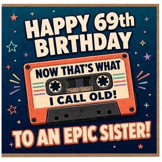 69th Birthday Card for Sister, Retro Cassette Design
