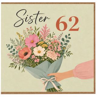Sister 62nd Birthday Card, Floral Birthday Card for Sister
