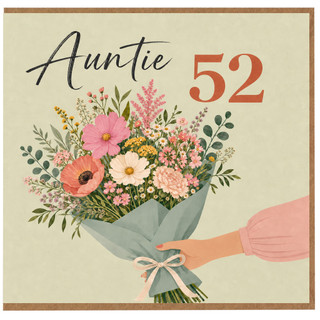 Auntie 52nd Birthday Card, Floral Bouquet Birthday Card