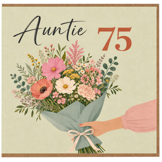 Auntie 75th Birthday Card, Floral Bouquet Design