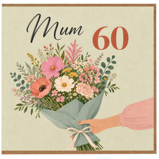 Mum 60th Birthday Card Floral Bouquet Design