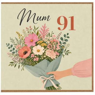 Mum 91st Birthday Card, Floral Bouquet Design