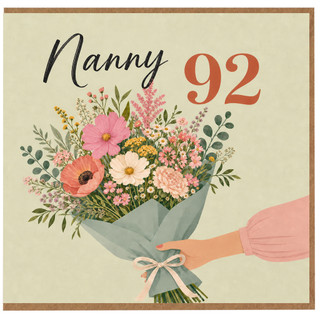 Nanny 92nd Birthday Card, Floral Bouquet Design