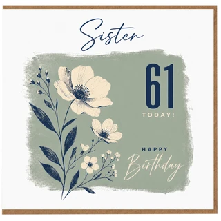 Sister 61st Birthday Card