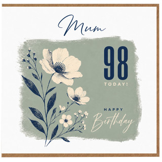 98th Birthday Card for Mum - Happy Birthday Card