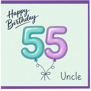 55th Birthday Card for Uncle, Happy Birthday Uncle Card