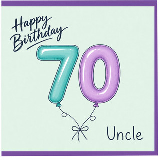 70th Birthday Card for Uncle