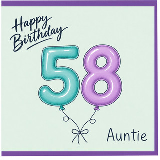 Auntie 58th Birthday Card